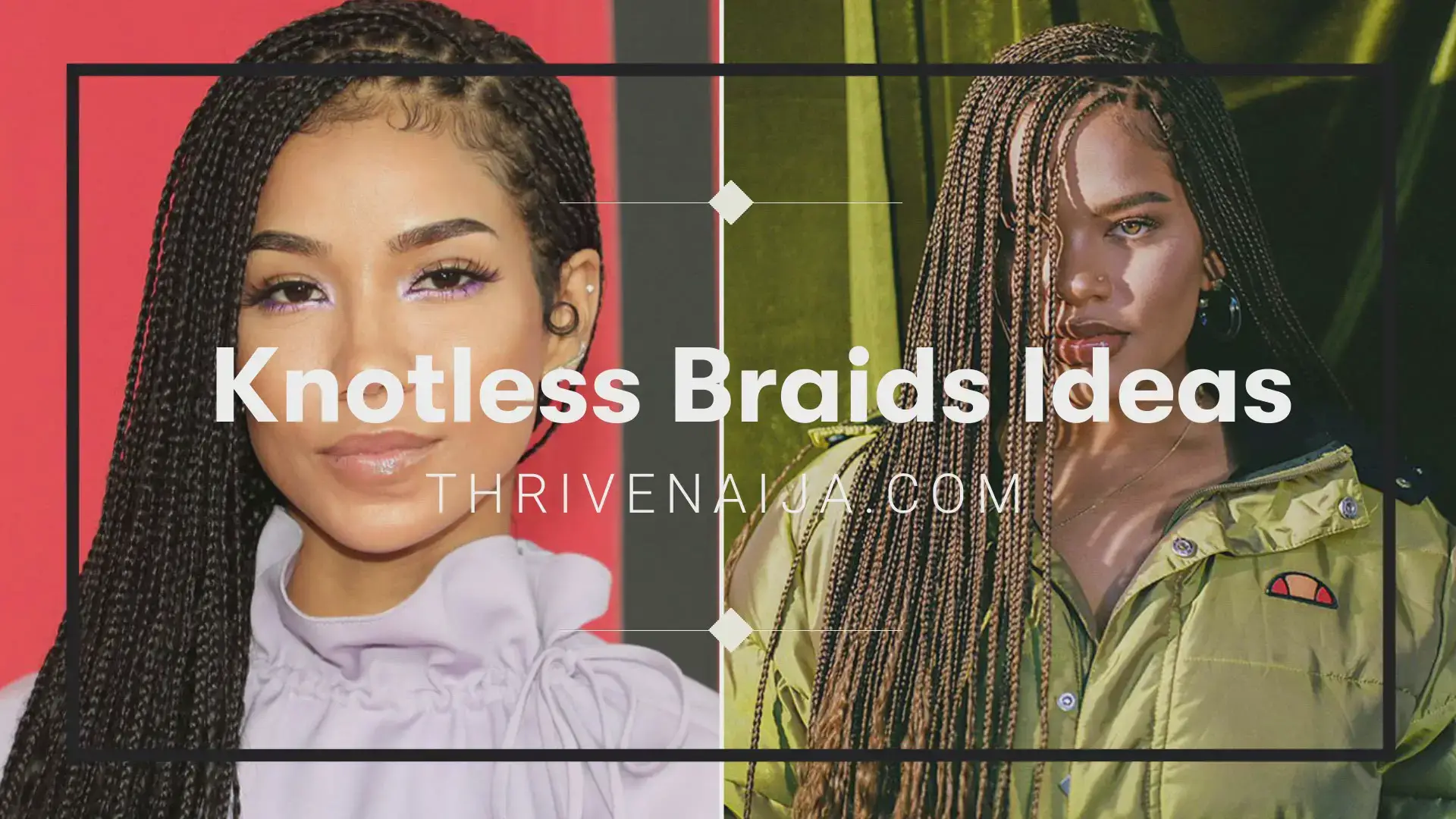 'Video thumbnail for 25 Most Beautiful Knotless Box Braid Styles Trending Now'
